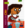 MATHS EN CM1 - MANUEL DE L'ELEVE