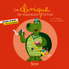LA CLINIQUE DE MADAME TORTUE - MES PREMIERS ALBUMS