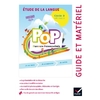 POP PARCOURS PERSONNALISES - ETUDE DE LA LANGUE CYCLE 3 ED. 2017  -  GUIDE PEDAGOGIQUE