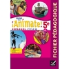 ANIMATE ESPAGNOL 5E ED. 2016 - GUIDE PEDAGOGIQUE