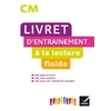 LECTURE CM ED. 2020 - LIVRET D'ENTRAINEMENT A LA LECTURE FLUIDE