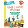 EN ROUTE POUR LA DICTEE ! CM - FEMMES ET HOMMES D'EXCEPTION - ED. 2022- CAHIER DE L'ELEVE