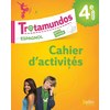 TROTAMUNDOS - 4E CAHIER D'EXERCICES