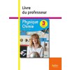 PHYSIQUE CHIMIE 3E LIVRE DU PROFESSEUR