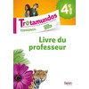 TROTAMUNDOS - 4E LIVRE DU PROF - LIVRE DU PROFESSEUR