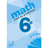 MATHEMATIQUES 6E 2005 LIVRE PROF