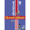 GOOD NEWS 5E - WORKBOOK