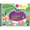 LE NAVET GEANT (+ CD AUDIO)