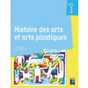 HISTOIRE DES ARTS ET ARTS PLASTIQUES CYCLE 3+ CD + TELECHARGEMENT