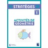 ACTIVITES DE GEOMETRIE NIVEAU 1 + CD ROM