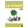 SCIENCES CM - LE VIVANT + DVD-ROM + TELECHARGEMENT