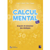 CALCUL MENTAL CE2 - ACQUERIR ET MEMORISER DES STRATEGIES + TELECHARGEMENT