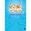 RESOUDRE DES PROBLEMES CE1 + TELECHARGEMENT - APPRENDRE A COMPRENDRE LES SITUATIONS MATHEMATIQUES