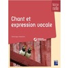 CHANT ET EXPRESSION VOCALE A L'ECOLE MARTERNELLE + RESSOUCES NUMERIQUES