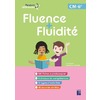 FLUENCE + FLUIDITE CM 6E + RESSOURCES NUMERIQUES