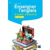 ENSEIGNER L'ANGLAIS A PARTIR D'ALBUMS CM1-CM2 + TELECHARGEMENT