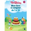 MON LIVRE A COMPTER DE 1 A 10 - MS-GS AVEC DES AUTOCOLLANTS