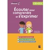 ECOUTER POUR COMPRENDRE ET S'EXPRIMER CP-CE1-CE2