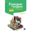ENSEIGNER L'ANGLAIS A PARTIR D'ALBUMS GS-CP + ALBUM + TELECHARGEMENT