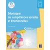 DEVELOPPER LES COMPETENCES SOCIALES ET EMOTIONNELLES CYCLES 2 ET 3