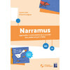 NARRAMUS - APPRENDRE A COMPRENDRE ET A RACONTER : UNE PETITE OIE PAS SI BETE MS-GS + RESSOURCES NUME