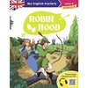 MY ENGLISH FACTORY - ROBIN HOOD (LEVEL 4)