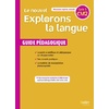 LE NOUVEL EXPLORONS LA LANGUE CM2 - GUIDE PEDAGOGIQUE 2020