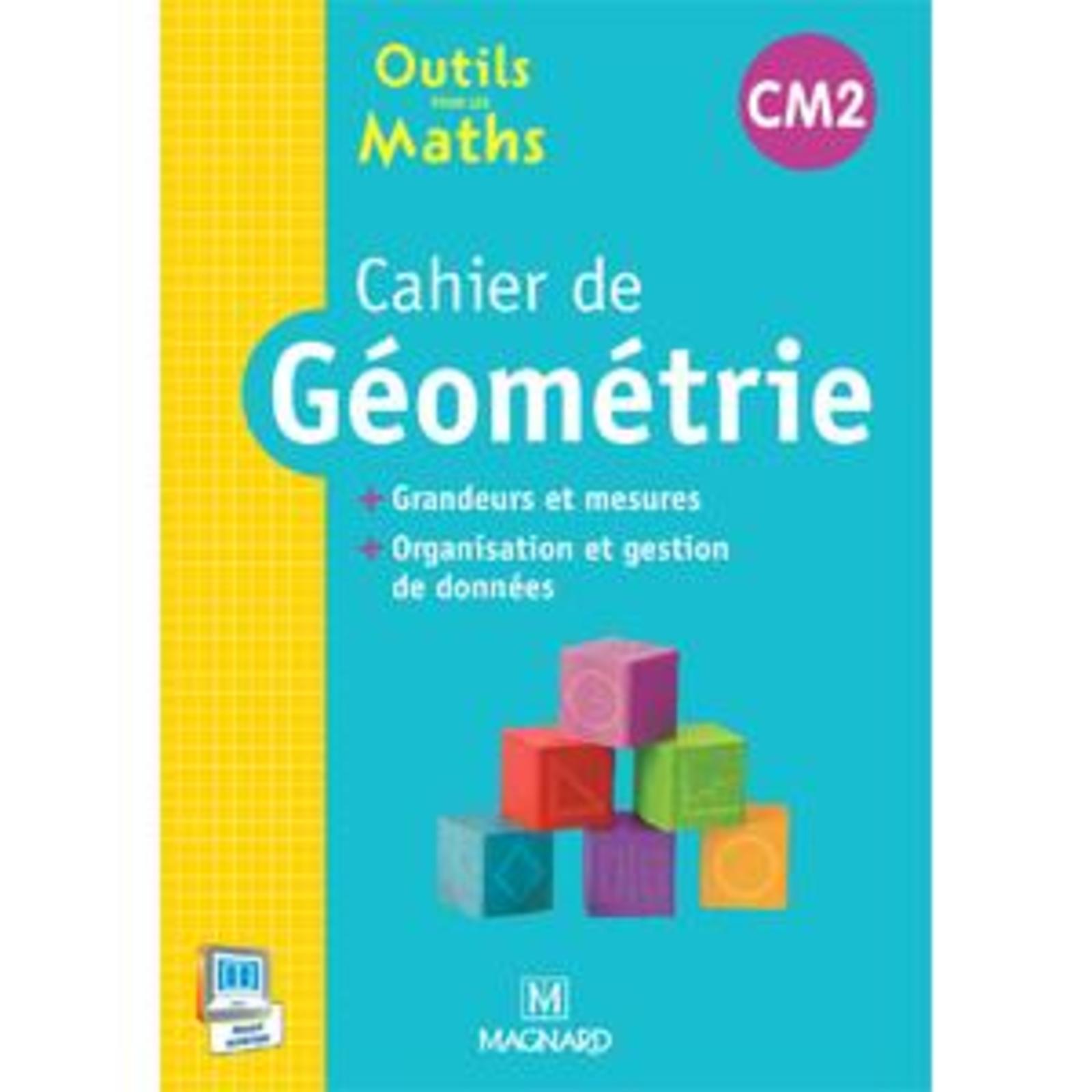 Outils Pour Les Maths Cm2 Telecharger OUTILS POUR LES MATHS CM2 (2015) - CAHIER DE GEOMETRIE 9782210501263 - LLT