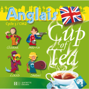 CUP OF TEA ANGLAIS CM2 - DOUBLE CD AUDIO CLASSE - ED.2008