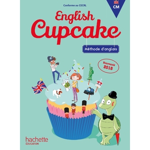 ANGLAIS CM - COLLECTION ENGLISH CUPCAKE - POSTERS - ED. 2018