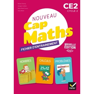 CAP MATHS CE2 - ED. 2021 - FICHIER ENTRAINEMENT + CAHIER GEOMETRIE + LIVRET PROBLEMES