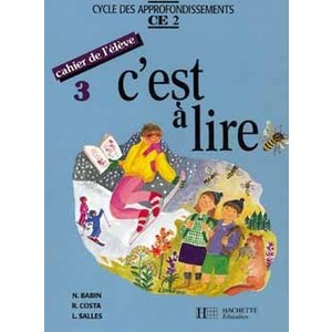 C'EST A LIRE CE2 - CAHIER DE L'ELEVE 3 - ED.1992