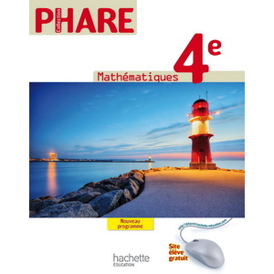 PHARE MATHEMATIQUES 4E - LIVRE ELEVE GRAND FORMAT - EDITION 2011