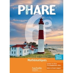 PHARE MATHEMATIQUES 6EME ELEVE GRAND FORMAT - EDITION 2014