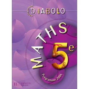 DIABOLO  MATHS 5E - LIVRE ELEVE - EDITION 2006