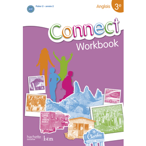 CONNECT 3E (PALIER 2 - ANNEE 2) - ANGLAIS - WORKBOOK - EDITION 2009 - AUDIO