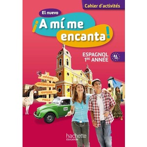 EL NUEVO  A MI ME ENCANTA! ESPAGNOL 1RE ANNEE (2012)