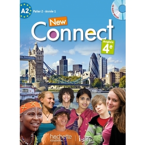 NEW CONNECT 4E / PALIER 2 ANNEE 1 - ANGLAIS - LIVRE DE L'ELEVE - EDITION 2013