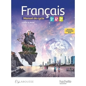 FRANCAIS 5E - 4E - 3E (CYCLE 4)