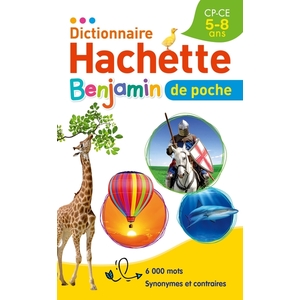 DICTIONNAIRE HACHETTE BENJAMIN POCHE