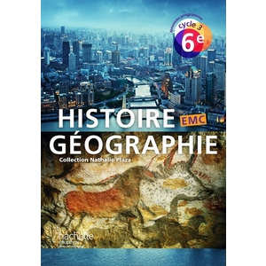 HISTOIRE-GEOGRAPHIE-EMC CYCLE 3 / 6E - LIVRE ELEVE - ED. 2016