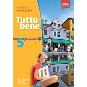 TUTTO BENE! ITALIEN CYCLE 4 / 5E LV2 - ED. 2016