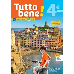 TUTTO BENE! ITALIEN CYCLE 4 / 4E LV2 - LIVRE ELEVE - ED. 2017
