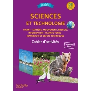 CITADELLE SCIENCES CM - CAHIER ELEVE CM1 - ED. 2018