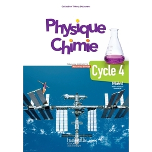PHYSIQUE-CHIMIE CYCLE 4 / 5E, 4E, 3E - LIVRE ELEVE - ED. 2017