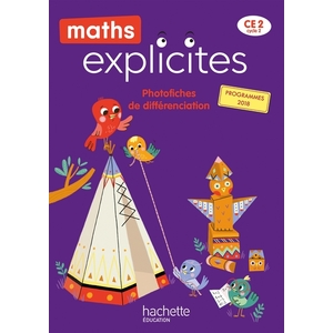 MATHS EXPLICITES CE2 - PHOTOFICHES - EDITION 2021