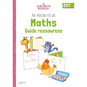 MA POCHETTE DE MATHS CE1 - LES POCHETTES ATELIERS - GUIDE RESSOURCES - ED. 2021