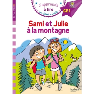 SAMI ET JULIE CE1 SAMI ET JULIE A LA MONTAGNE