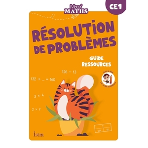 MOUV' MATHS - CAHIER DE RESOLUTION DE PROBLEMES CE1 - GUIDE RESSOURCES - ED. 2023