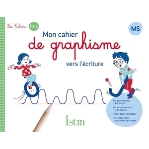 MON CAHIER D'ECRITURE ISTRA MS - CAHIER ELEVE - ED. 2024